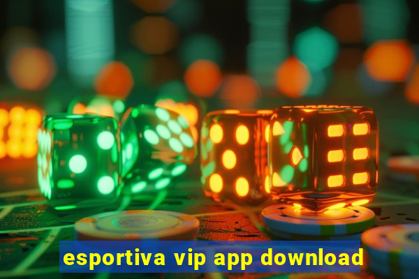 esportiva vip app download